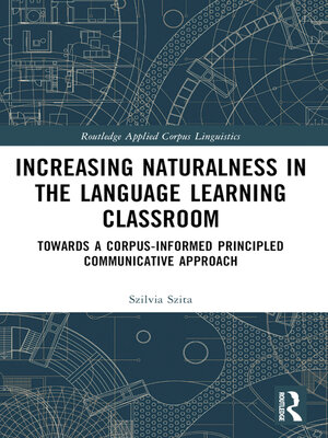 cover image of Increasing Naturalness in the Language Learning Classroom